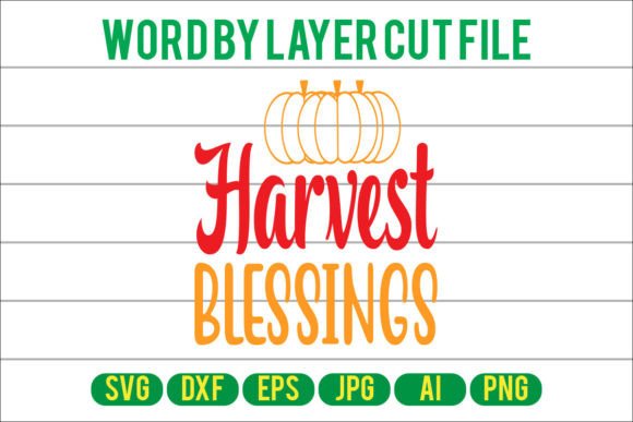 Harvest Blessings Svg Design for Graphics and Crafts