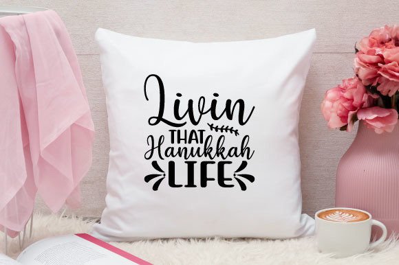 Livin That Hanukkah Life Svg Design Graphics and Crafts Review