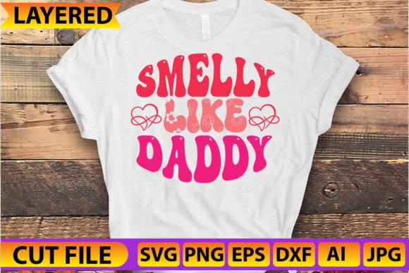 Smelly Like Daddy Graphics and Crafts Review