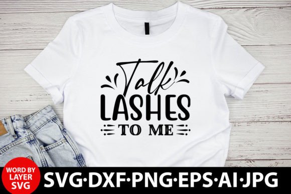 Talk Lashes to Me Makeup Svg Graphics and Crafts Review