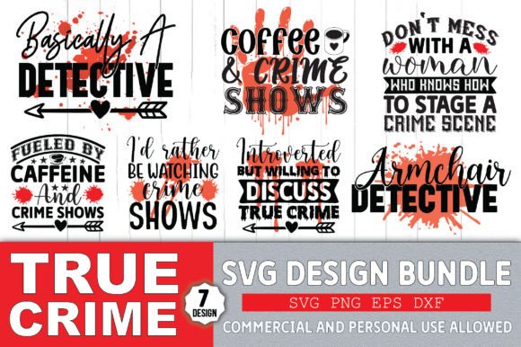 True Crime SVG Bundle: Graphics for Crafts and Editorial Design