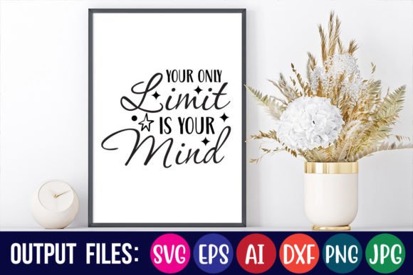 Your Only Limit is Your Mind: A Graphic Design Asset for Crafts and Branding